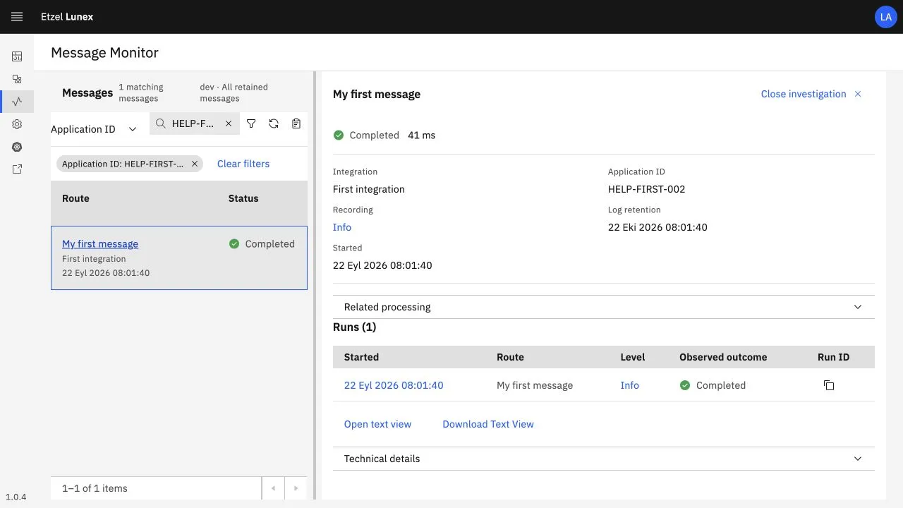 Message Monitor'da Application ID HELP-FIRST-002 ile bulunan My first message çalışması, Completed sonucu ve Info kayıt seviyesi.
